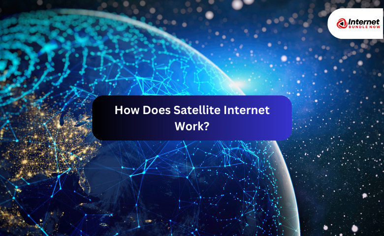 How Does Satellite Internet Work?