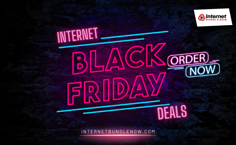 Best Black Friday Internet Deals and Promotion