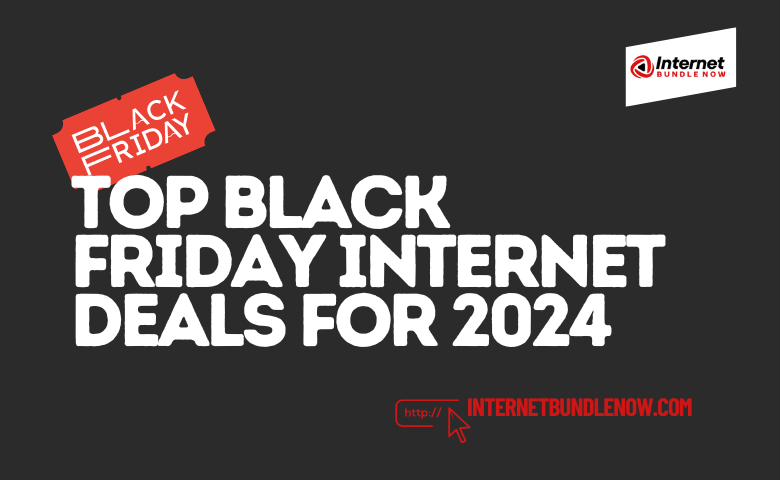 Top Black Friday Internet Deals for 2024 What You Need to Know