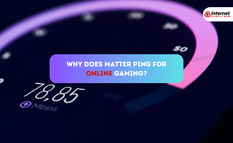 What is Ping and Why Does It Matter for Online Gaming?